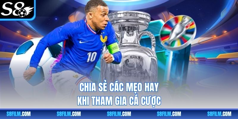 Chia sẻ các mẹo hay khi tham gia cá cược